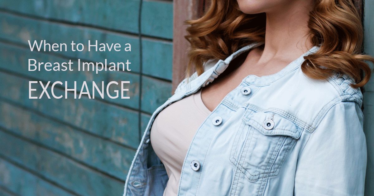 Breast Implant Exchange